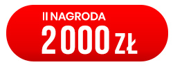 II nagroda - 2000 zł
