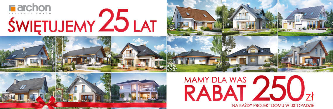 projekty domów z rabatem 250 zł