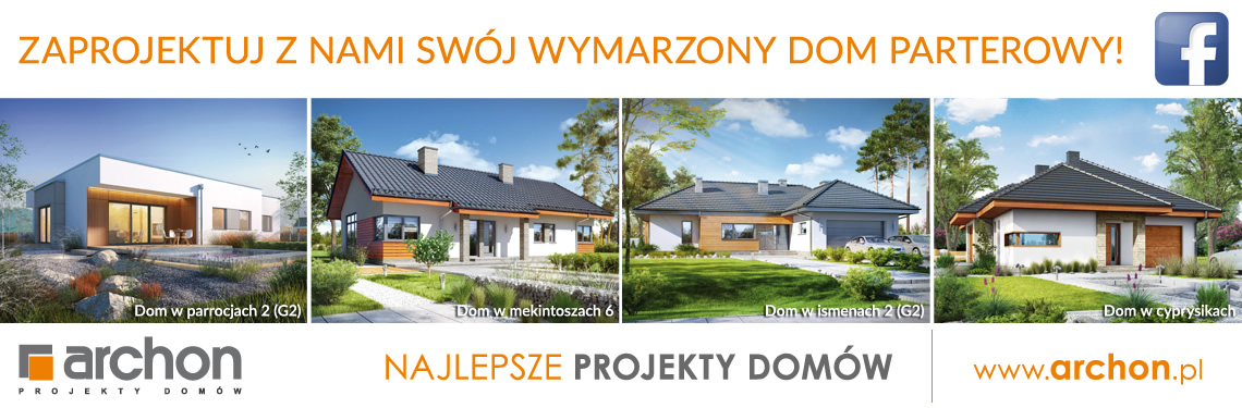 Zaprojektuj Z Nami Swój Wymarzony Dom Parterowy Archon